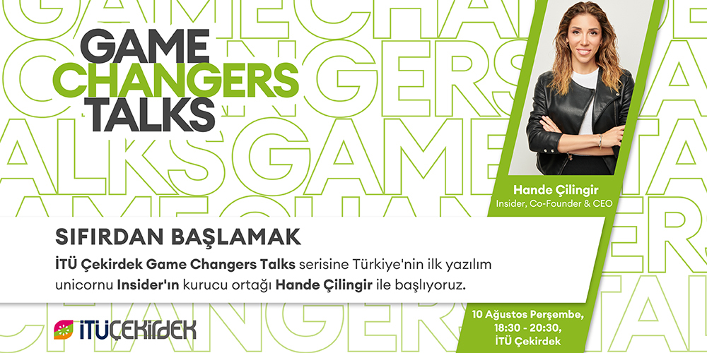 Game Changers Talks - Hande Çilingir 1
