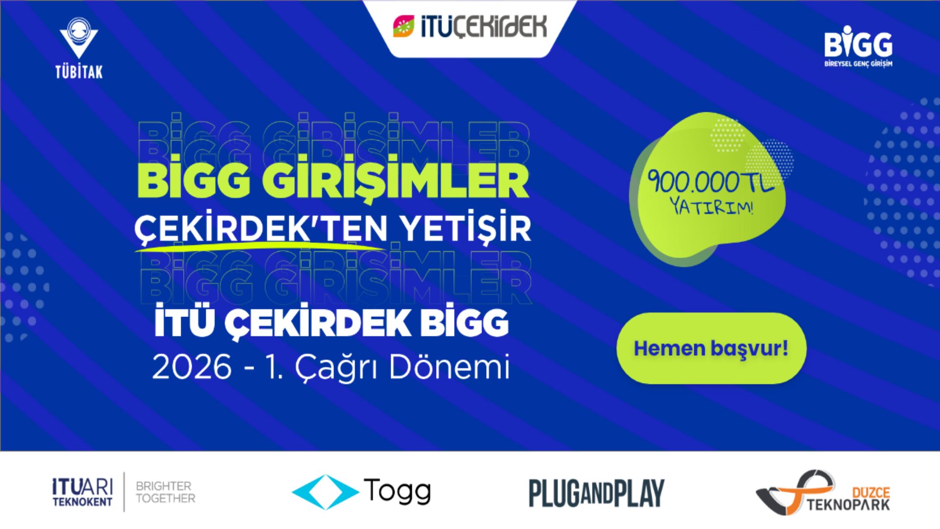 İş Fikrinizi Hayata Geçirin: 2026 İTÜ Çekirdek BİGG Yatırım Başvuruları Başladı 2